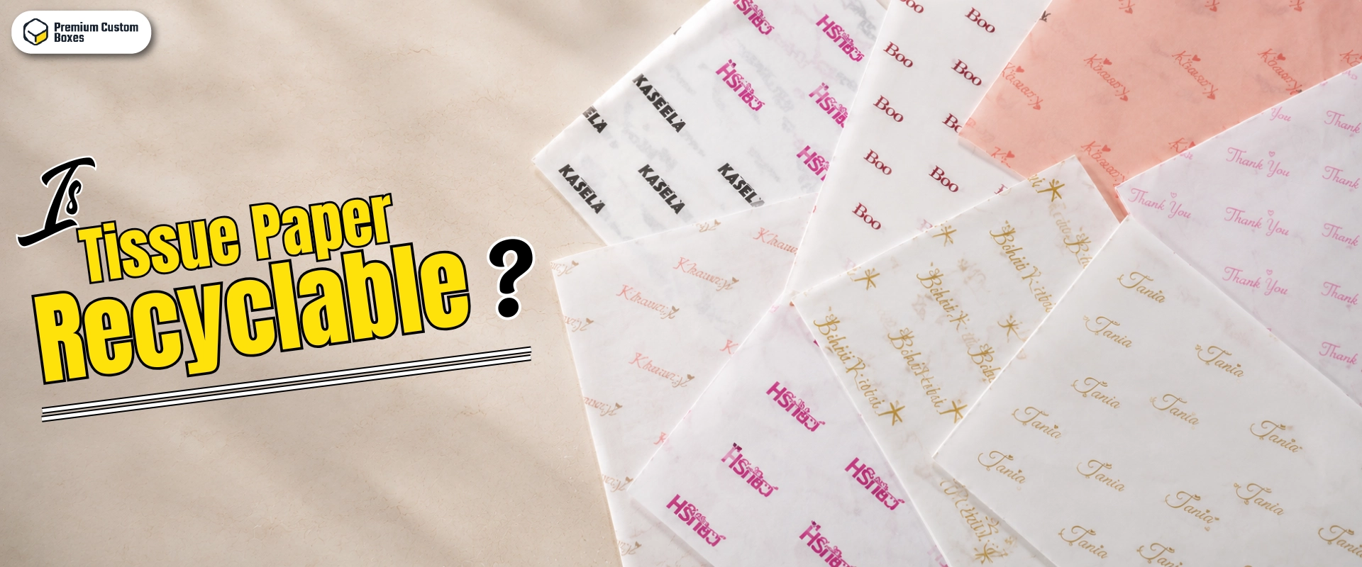 Is Tissue Paper Recyclable? The Ultimate Guide